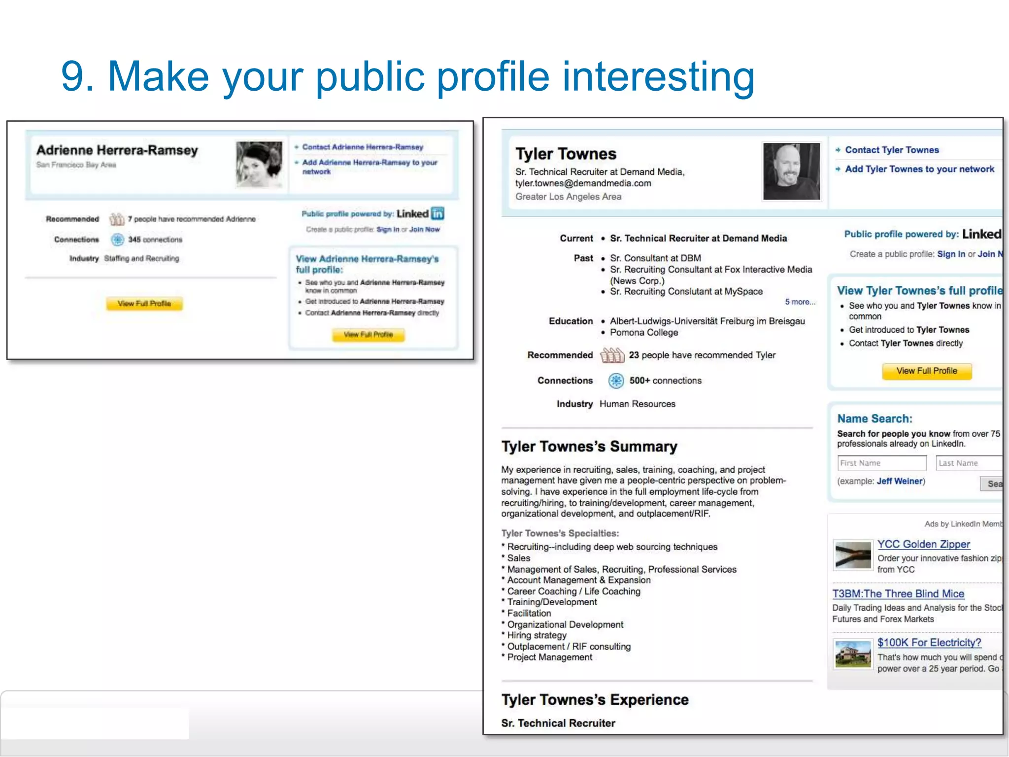 9. Make your public profile interesting