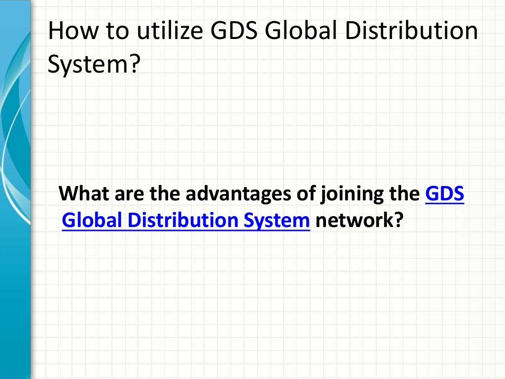 GDS Global Distribution System