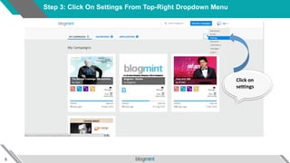6
Step 3: Click On Settings From Top-Right Dropdown Menu
Click on
settings
 
