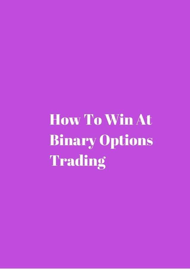 binary options how to win