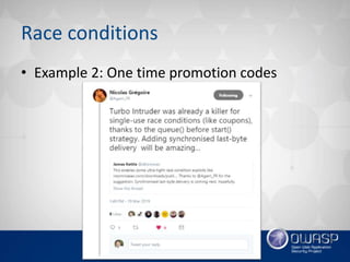 Race conditions
• Example 2: One time promotion codes
 