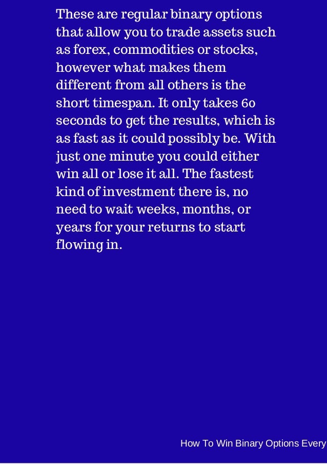 How to win 60 seconds binary options