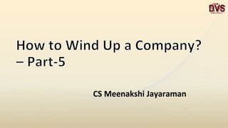 CS Meenakshi Jayaraman
 