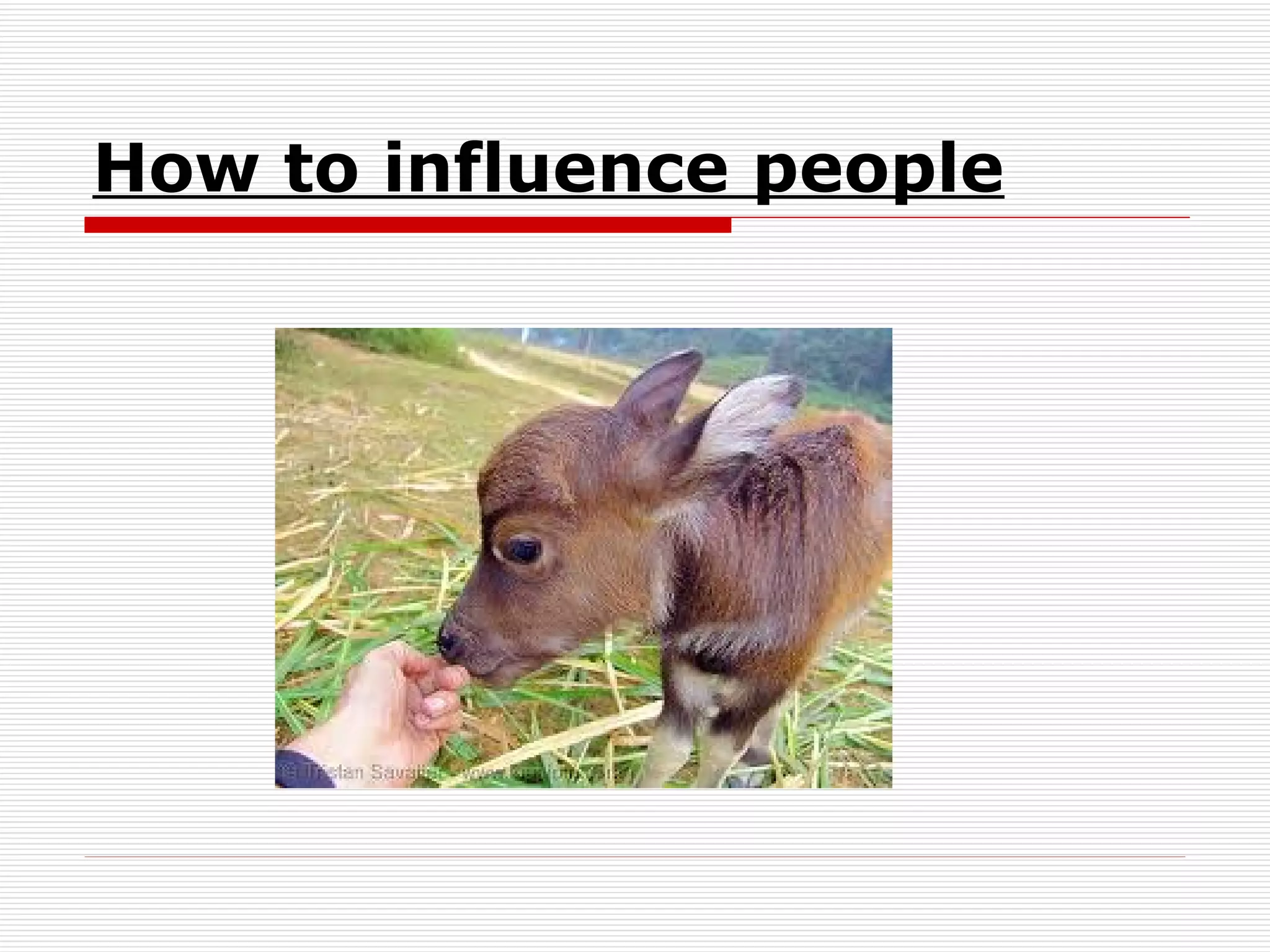 How to win friends and influence people | PPT