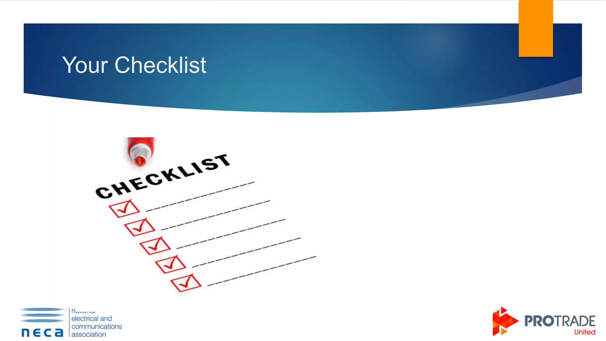 Your Checklist
 