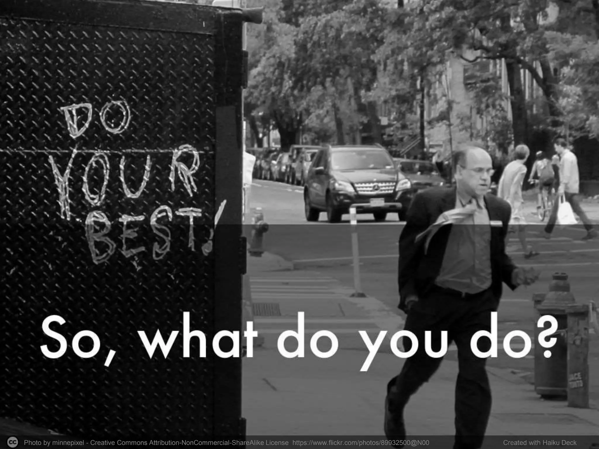 Photo by minnepixel - Creative Commons Attribution-NonCommercial-ShareAlike License https://www.flickr.com/photos/89932500@N00 Created with Haiku Deck
 