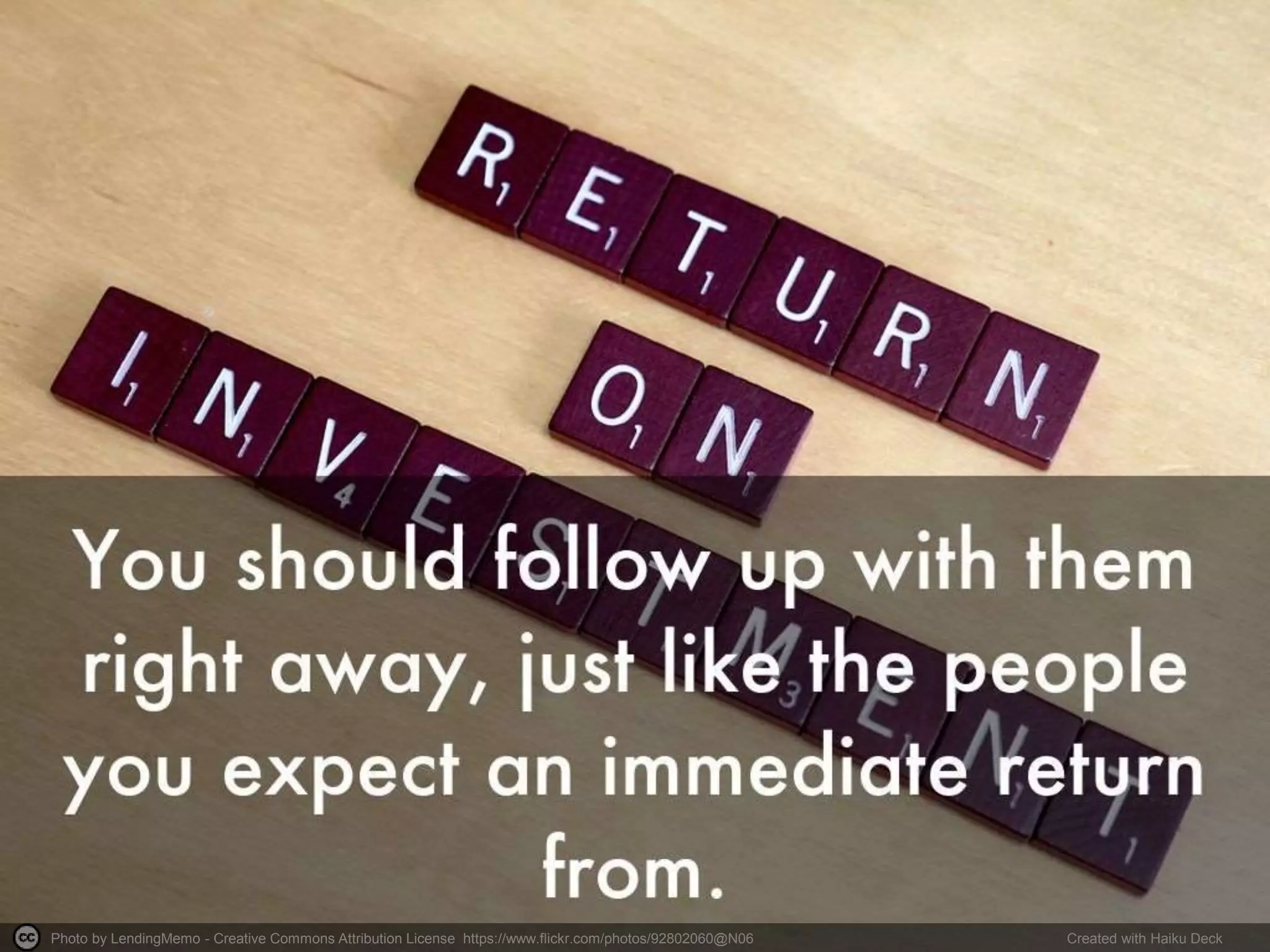 Photo by LendingMemo - Creative Commons Attribution License https://www.flickr.com/photos/92802060@N06 Created with Haiku Deck
 