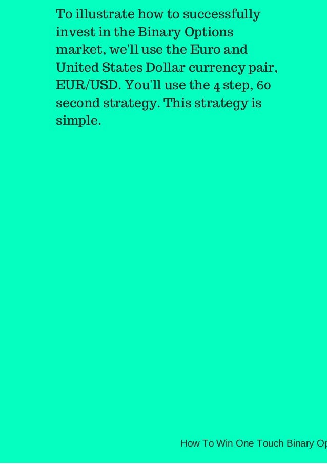 One touch binary options