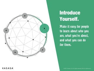 © 2017 Kasasa, Ltd. All rights reserved. Not for distribution.
Branch Enablement
Ownable Promotions
Product Enhancement
Kasasa Media
Make consumers’ in-branch experience
exemplary and energize your front-line staff
through prescribed training.
Best-in-class tools, created by experts in the
marketing industry and using the latest,
most effective tactics and programs.
Professionally designed campaigns, events,
sponsorships and impactful partnerships
bring your location, brand and your
community, to life!
Through our award winning creative campaigns
and an effective communication strategy, we
enable you to reach your prospects across
multiple geo-targeted channels:
•  Co-branded In-branch collateral
•  Front-line staff and manager training
•  Contests
•  In-branch Refer-A-Friend
•  Team readiness tools
•  Direct mail for conversion, cross-selling,
prospecting
•  Email programs
•  E-Statement adoption
•  Debit card use
•  Community promotions
•  PR awareness promotions
•  Consumer engagement kits
•  National scale promotions
•  TV
•  Radio
•  Outdoor
•  Online
•  Social media
•  Targeted
reach
 