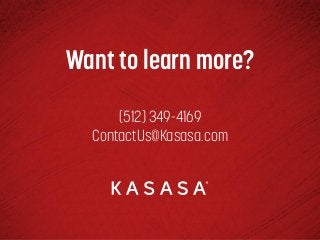 Want to learn more?
(512) 349-4169
ContactUs@Kasasa.com
 