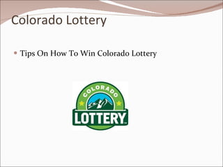 Colorado Lottery ,[object Object]