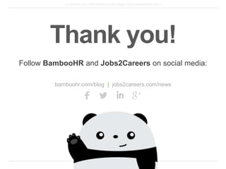 Questions?
BambooHR
Receive a free job posting on our ATS and full HRIS for one week.
We will contact everyone within the ...