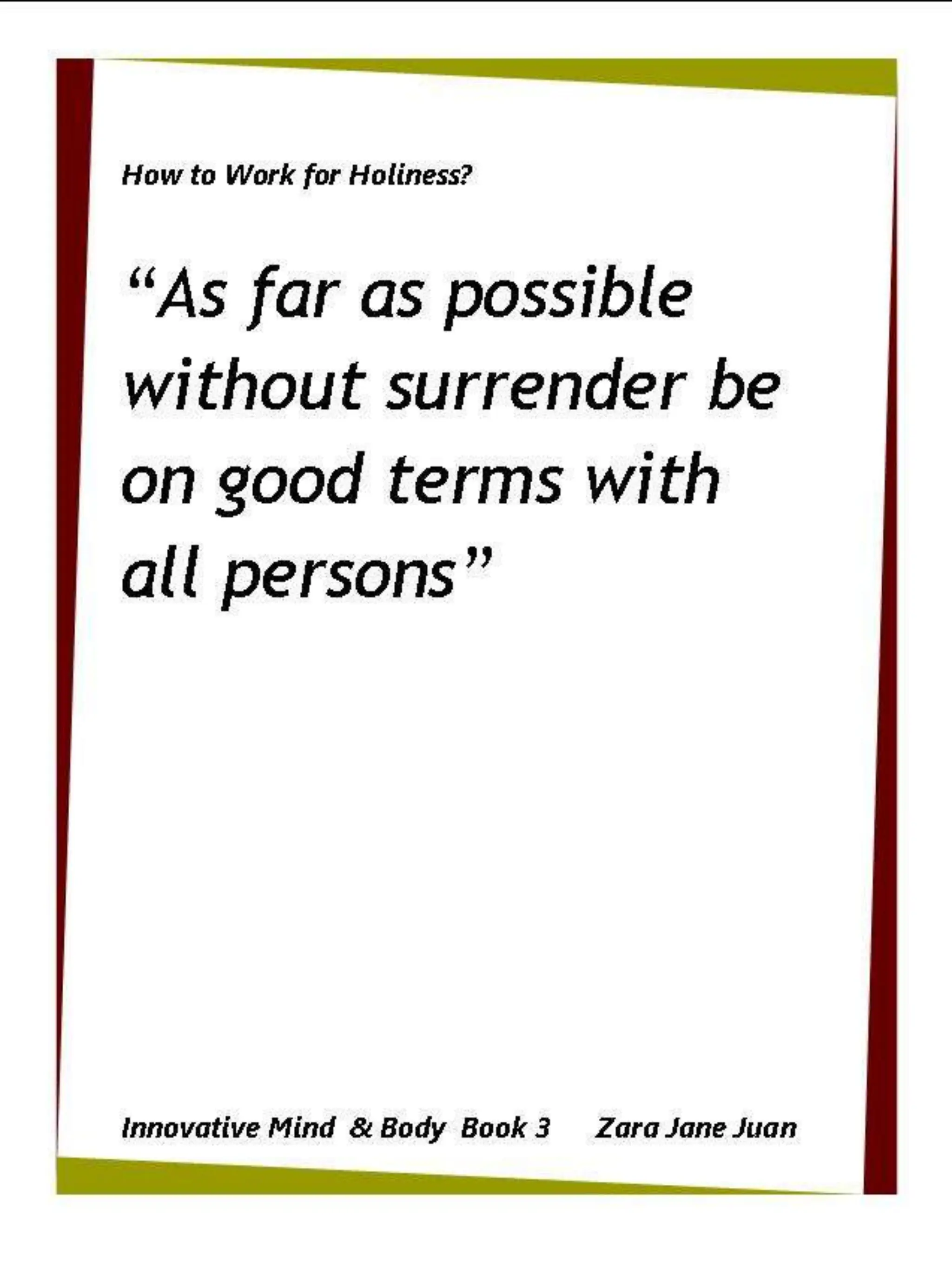 How to Work for Holiness IMB Workshop Spiritual Retreat by Amb Juan