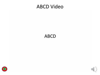 ABCD Video
 