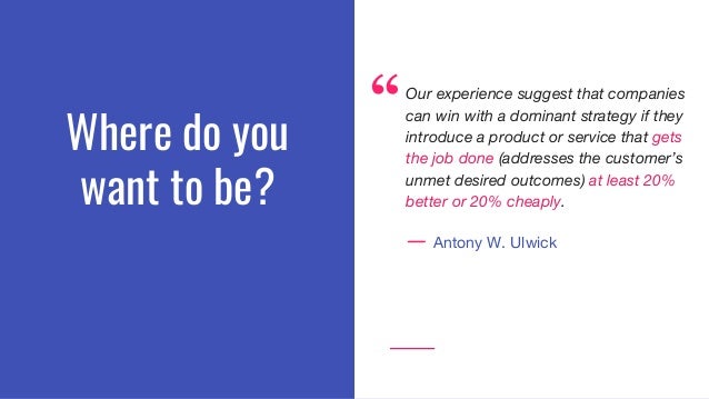 How to work with the JTBD framework and why UXers need to ...
