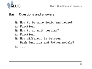Coscup12 How To Write A Bash Script Like The Python Coscup12 How To Write A Bash Script Like The Python