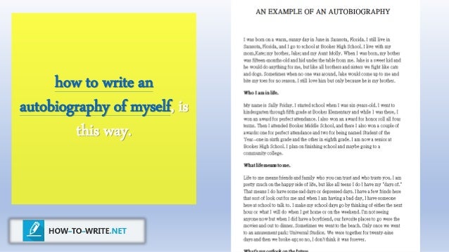 😎 How to write a autobiography about yourself examples. 7 ...