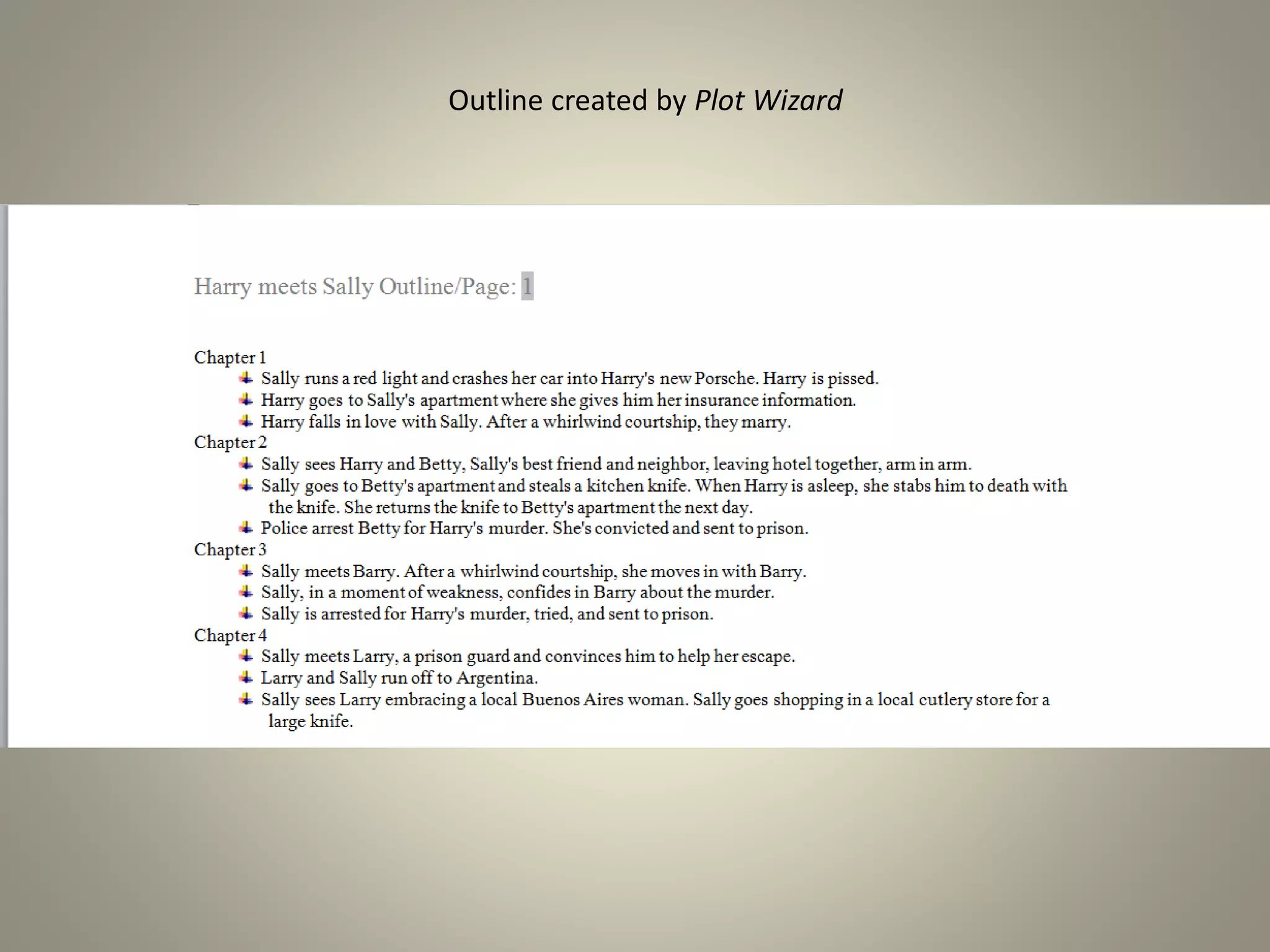 Outline created by Plot Wizard
 