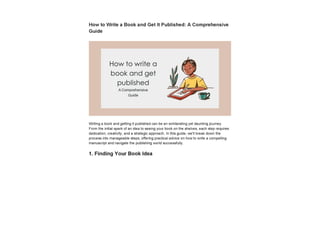 How to Write a Book and Get It Published_ A Comprehensive Guide | PPT