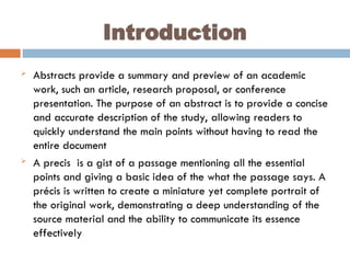 Give Abstract How to write Abstracts and Précis 1.ppt. what is abstract and pecis and ...