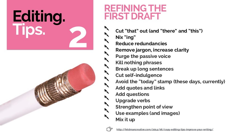 27 Editing. Tips. Cut “that”