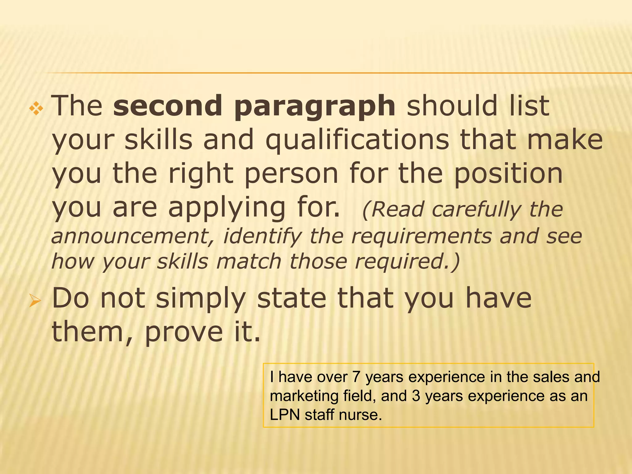 Underneaths, aligned left, the name, function, organization and address of the person you are writing to.(It’s a lot better to know the  name of the person who is going to read your letter. You should address the letter directly to him or her.)Mr. Smith - Dir. of Human ResourcesRaymond Kate Associates524 Fair Lane StreetAny City, State 78194 