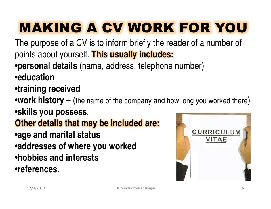 How to write a cv that really works , presented by dr. shadia yousef