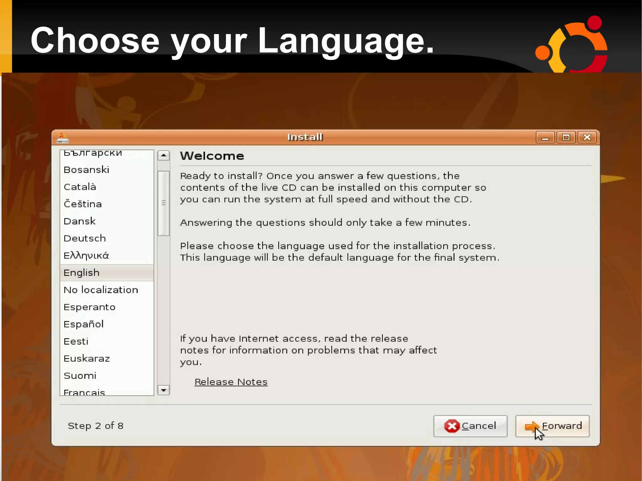 Choose your Language.
 