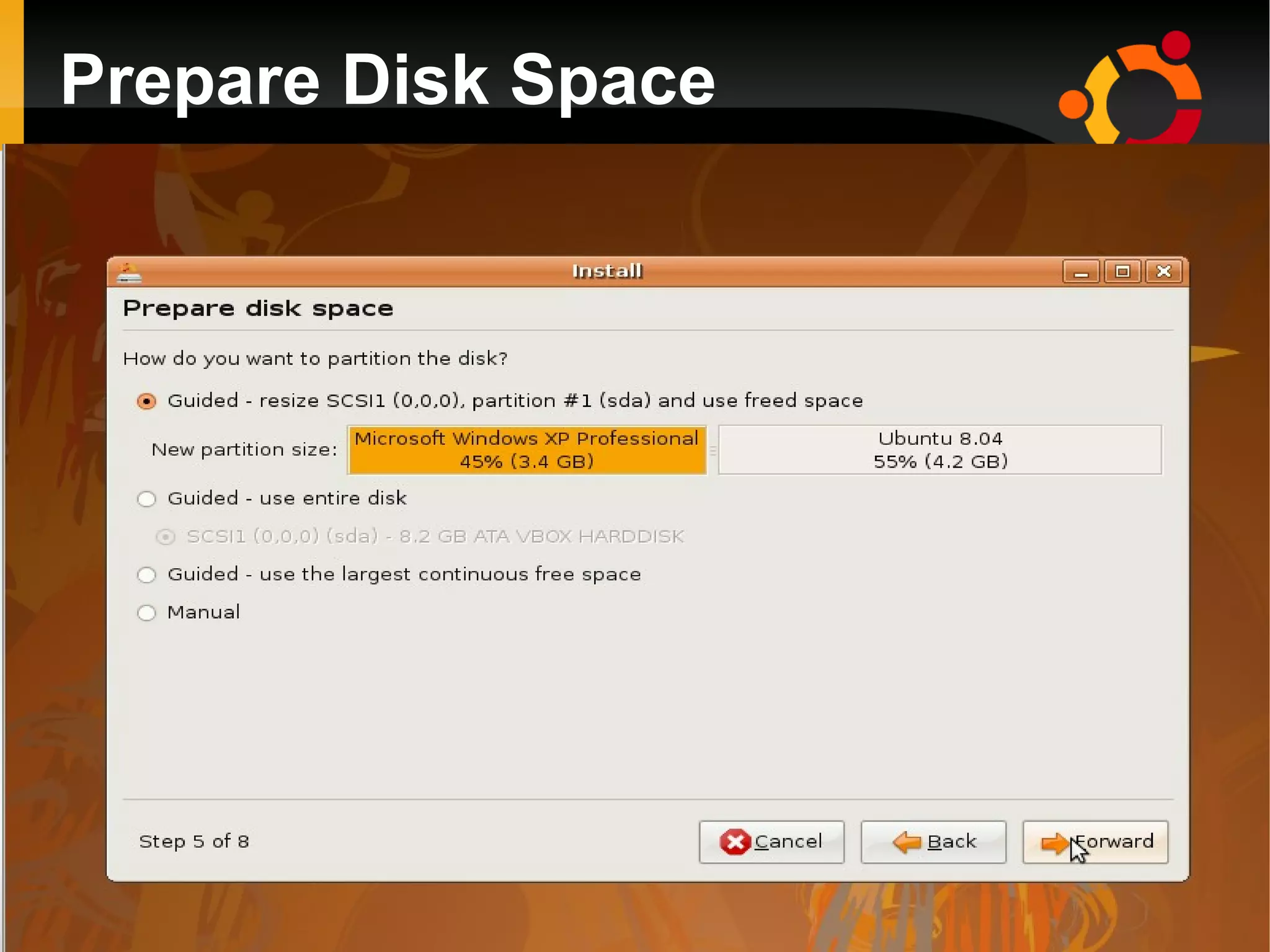Prepare Disk Space
 