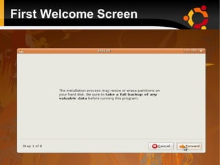 First Welcome Screen
 