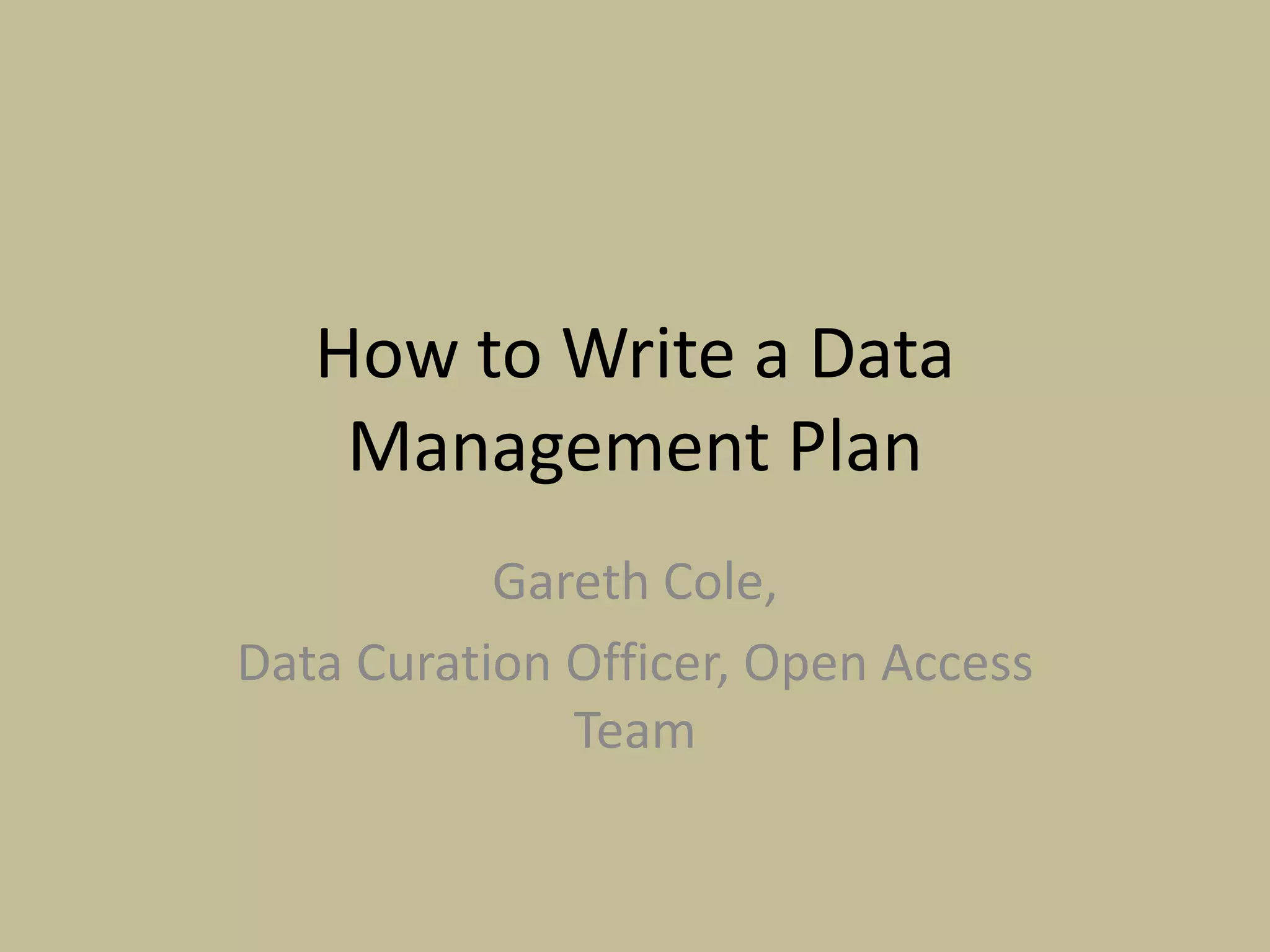 How to write a data management plan | PPT