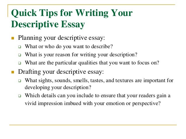 Help writing a descriptive essay