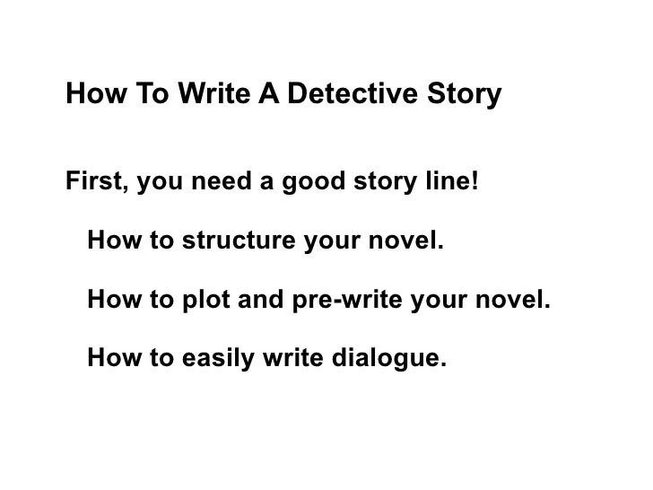 Help write a novel detective