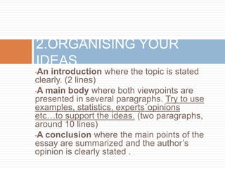 For And Against Example How to write a for and against essay | PPTX