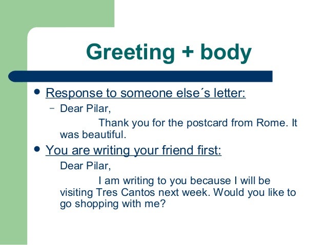 How to write a friendly letter 2012 How to write a friendly letter 2012