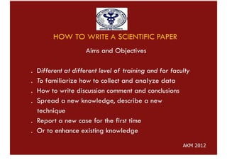 HOW TO WRITE A GOOD PAPER