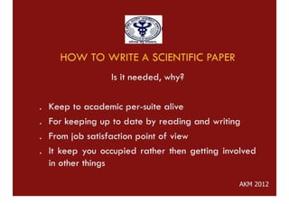 HOW TO WRITE A GOOD PAPER