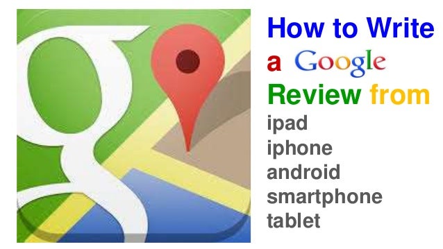 How to write reviews on Google+ Local using mobile devices