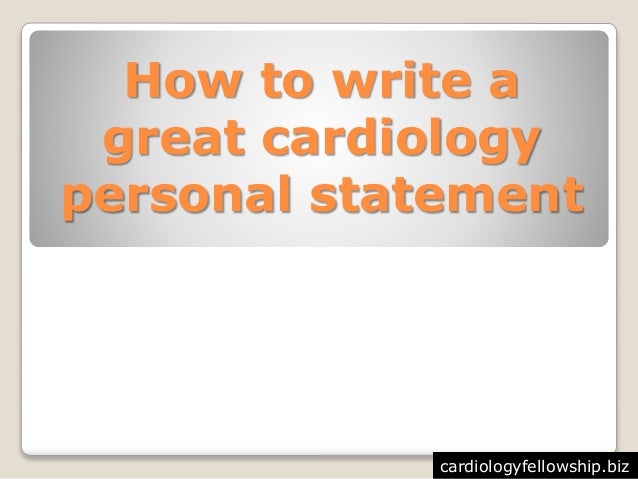 Cardiology personal statement