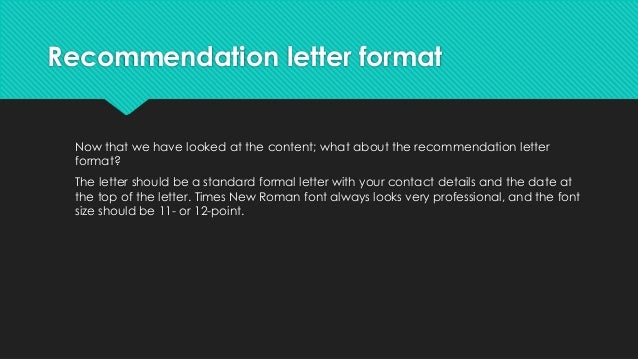 how to write a letter of recommendation font size for letter of recommendation