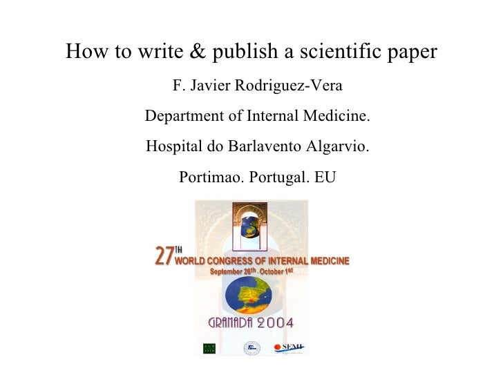 how to write publish a scientific paper how to write a mediacal article how to write publish a scientific paper how to write a mediacal article