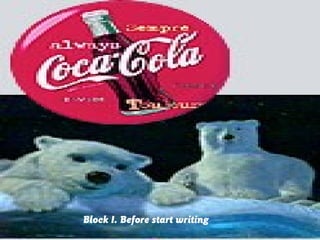 Block I. Before start writing
 