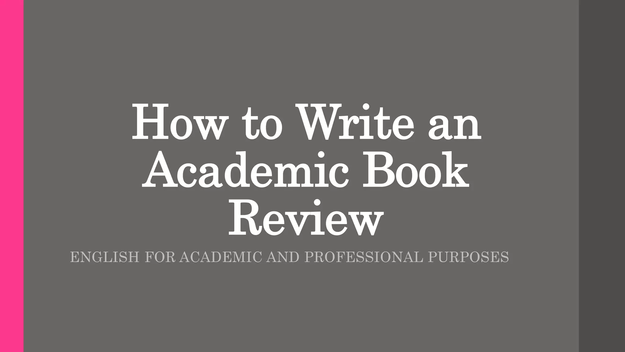 how-to-write-an-academic-book-review-1stlesson-pptx