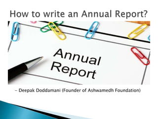 - Deepak Doddamani (Founder of Ashwamedh Foundation)
 
