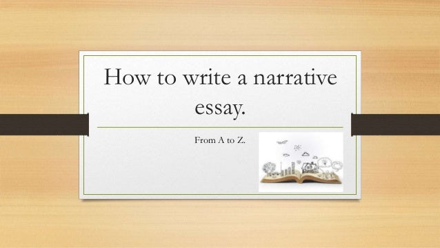 How to write an narrative essay