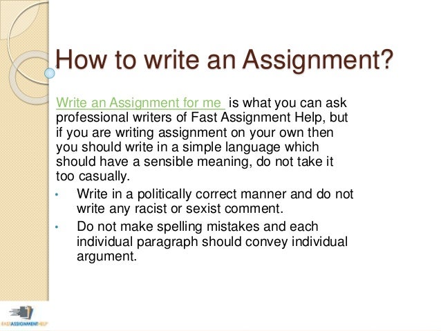 how to write an assignment fast