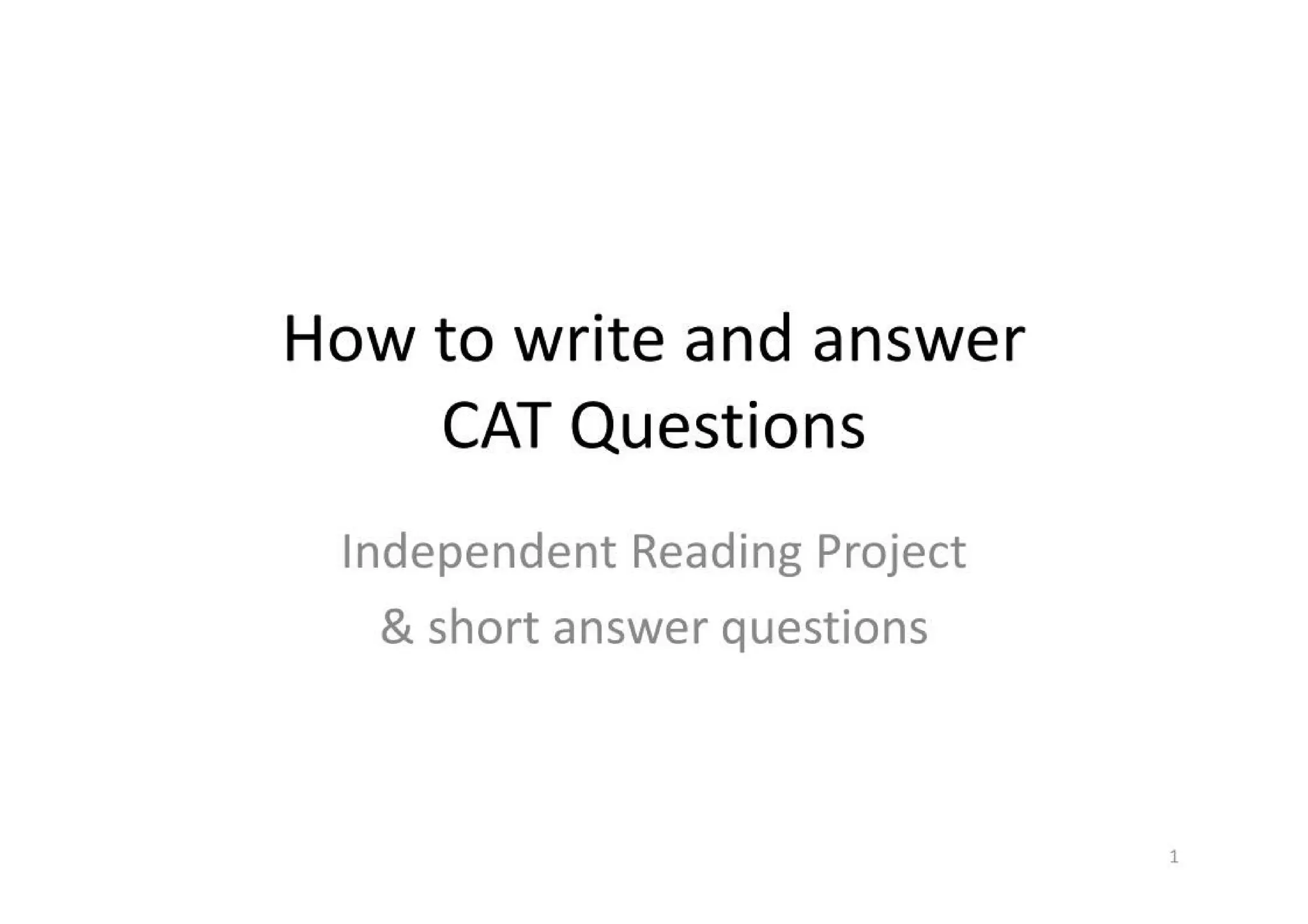 How To Write And Answer CAT Questions | PPT