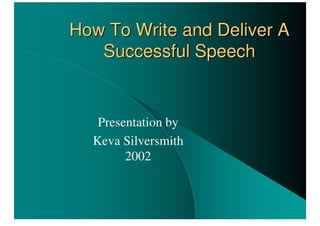 How To Write And Deliver A Successful Speech