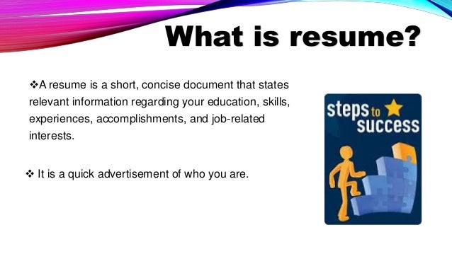 the purpose of a resumes