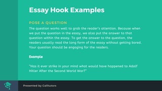 Hook Question Definition How to write an essay hook | PPTX
